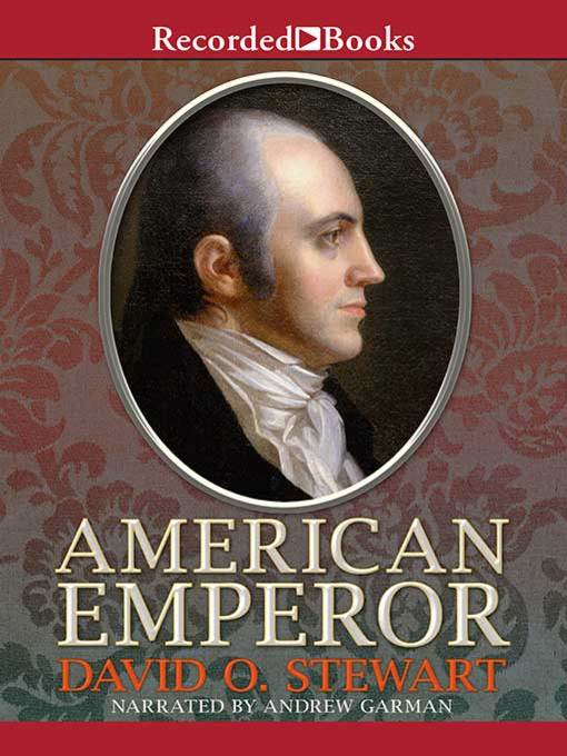Title details for American Emperor by David O. Stewart - Wait list